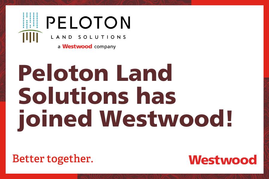 Westwood Acquires Texas-Based Peloton Land Solutions